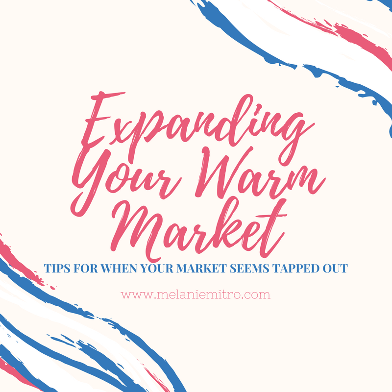 How to Expand Your Warm Market