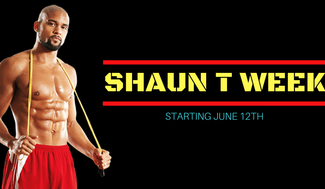 Countdown to Shaun T Week