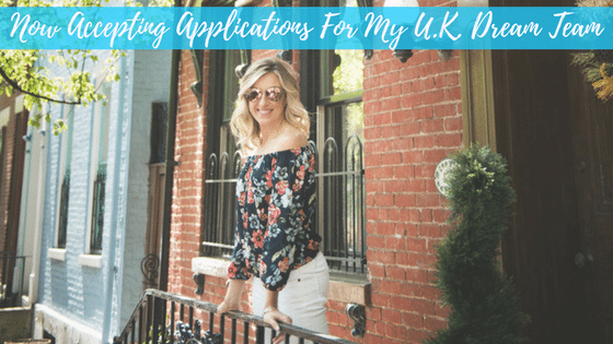 Now Accepting Applications For My Founding U.K. Dream Team