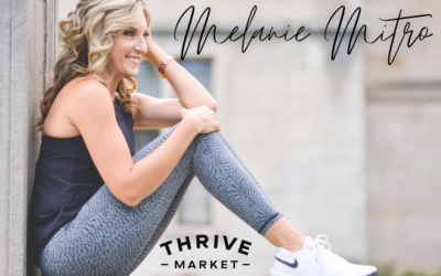 Thrive with Melanie Mitro