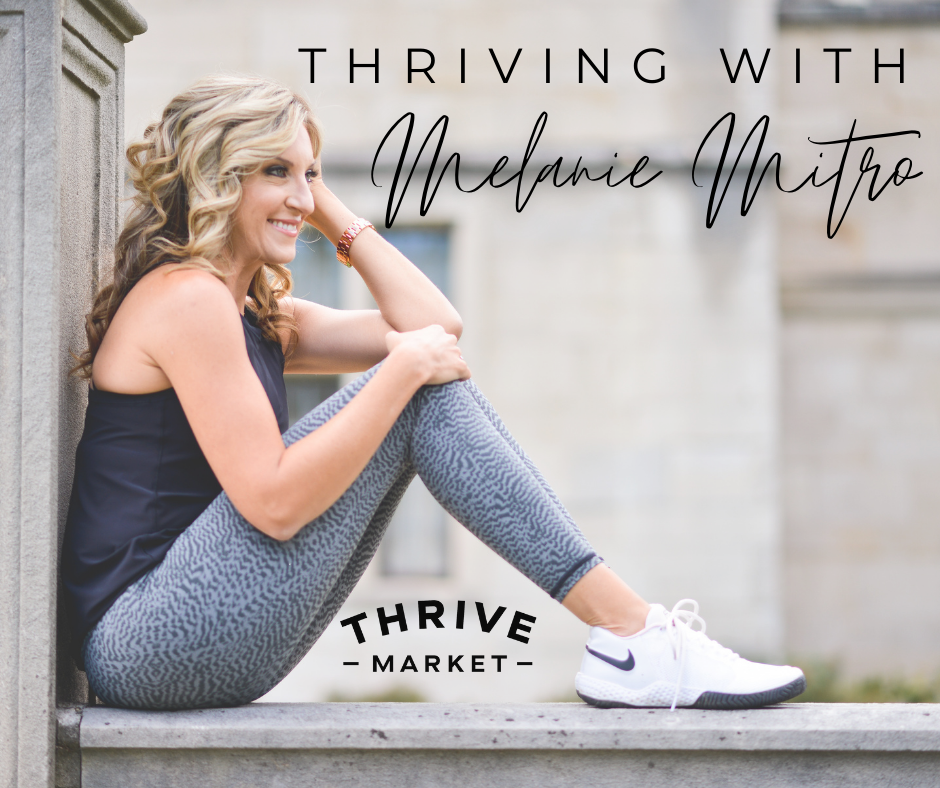 Thrive Market Melanie Mitro