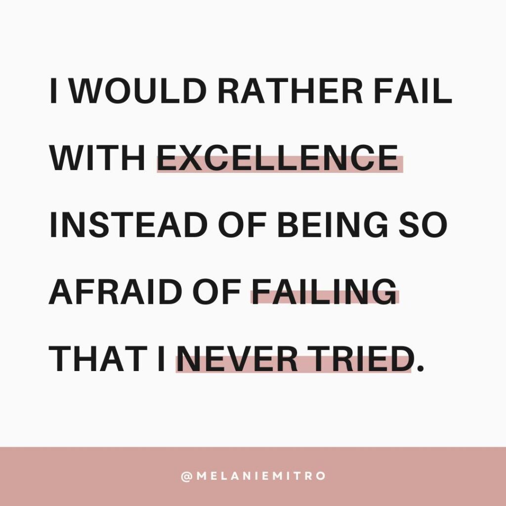 Melanie Mitro quote about failing excellence white background with black text and pink highlights 